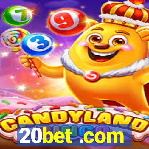 20bet .com